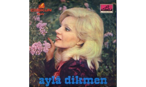 ZEHİR GİBİ AŞKIN VAR  (AYLA DİKMEN)